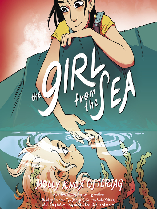 Title details for The Girl from the Sea by Molly Knox Ostertag - Available